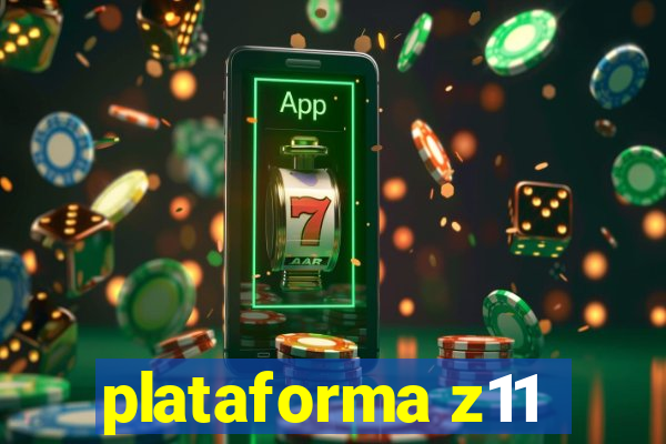 plataforma z11